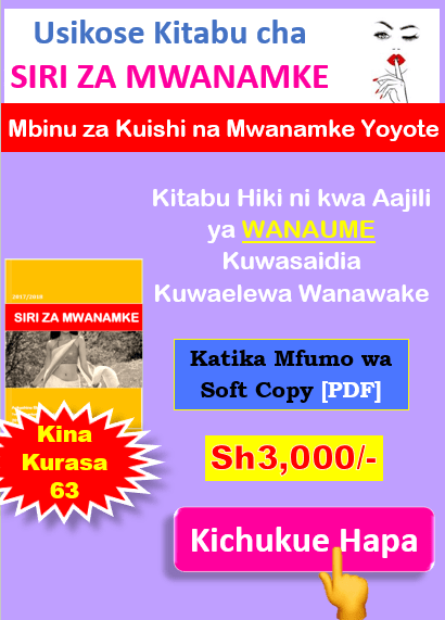 Kitabu cha Siri za Mwanamke katika Familia Mapenzi na Mahusiano.