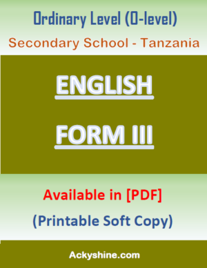 77 Pages NOTES - ENGLISH FORM THREE: Ordinary Level (O-level), Secondary School - Tanzania