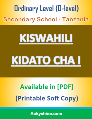 41 Pages NOTES - KISWAHILI FORM ONE: Ordinary Level (O-level), Secondary School - Tanzania